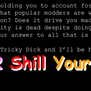 How 2 Shill Your Mod (Intro).png