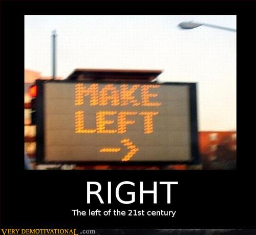 Modern advances in the wrong direction.
